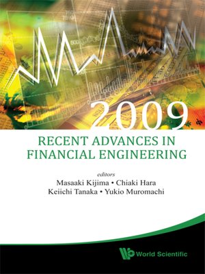 cover image of Recent Advances In Financial Engineering 2009--Proceedings of the Kier-tmu International Workshop On Financial Engineering 2009